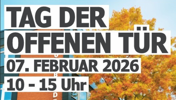 Tag der offenen Tür am 07.02.2026